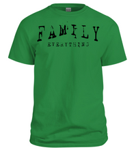 Load image into Gallery viewer, Family Over Everything Short Sleeve T-Shirt