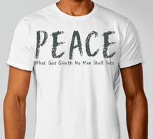 Load image into Gallery viewer, SPS God Peace (What God Giveth) Short Sleeve T-Shirt