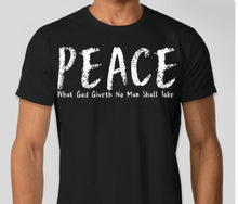 Load image into Gallery viewer, SPS God Peace (What God Giveth) Short Sleeve T-Shirt